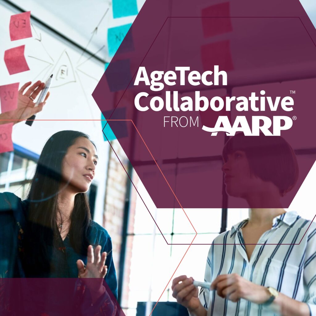 AgeTech™ Collaborative from AARP®